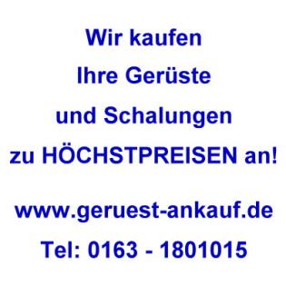 Aufkauf von Gerüsten und Schalung