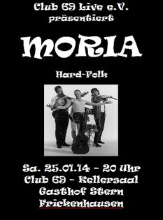 Club 69 Live präsentiert die Kultgruppe MORIA in Frickenhausen