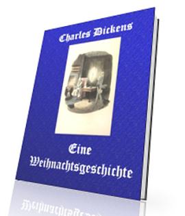 Charles Dickens - Eine Weihnachtsgeschichte eBook