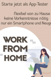 Jetzt App-Tester werden Hohe Vergütung flexible Zeiten Homeoffice