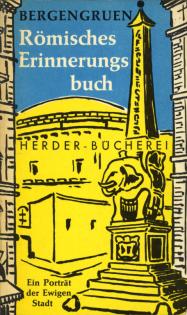 Werner Bergengruen - Römisches Erinnerungsbuch