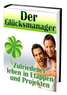 Ebook Der Glücksmanager