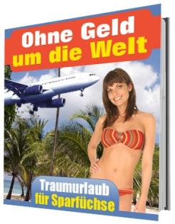 Ebook Ohne Geld um die Welt - Traumurlaub für Sparfüchse
