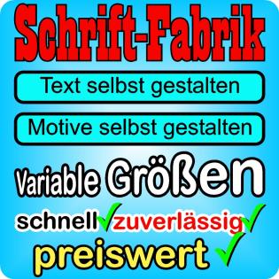 WUNSCHTEXT AUFKLEBER GÜNSTIG - SCHRIFT-FABRIK. DE