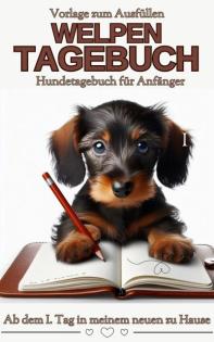 Rauhaar Dackel-Tagebuch Dackelblick Erinnerungstagebuch für Ihren Rauhaardack