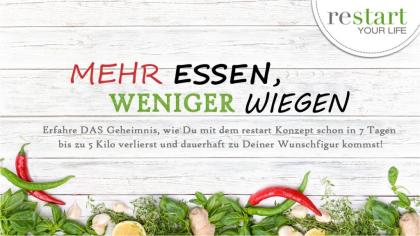 Restart your Life Mehr essen weniger wiegen