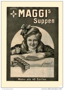 Original-Werbung/Inserat/ Anzeige 1912 1/1 SEITE MAGGI S SUPPEN ca. 180 x 260