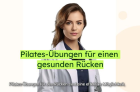 Pilates-Übungen für einen gesunden Rücken