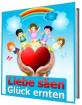 EBook Liebe säen - Glück ernten